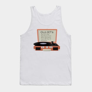 Old 97's Vinyl Record Player Tank Top